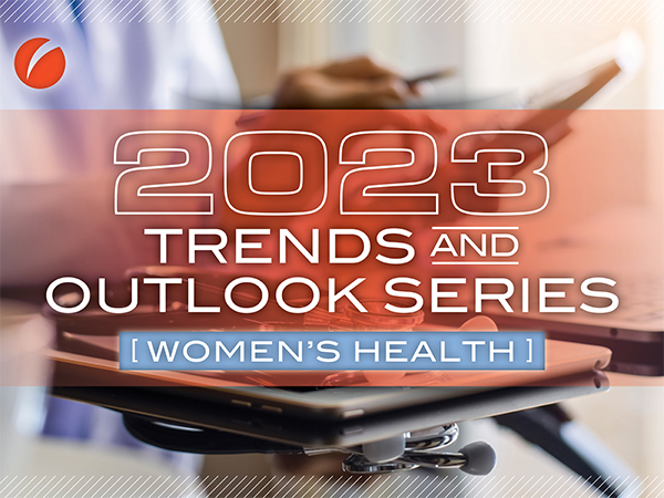 Industry Insights: Women’s Health in 2023